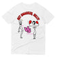 "Get Smacked, Silly!" Tee - White