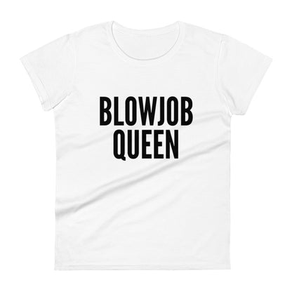 Blowjob Queen Tee